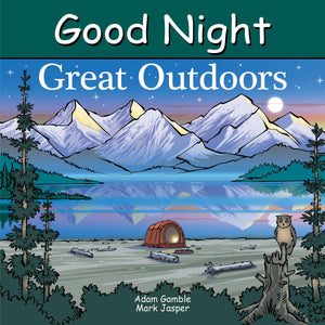 Good Night Great Outdoors (Good Night Our World),New