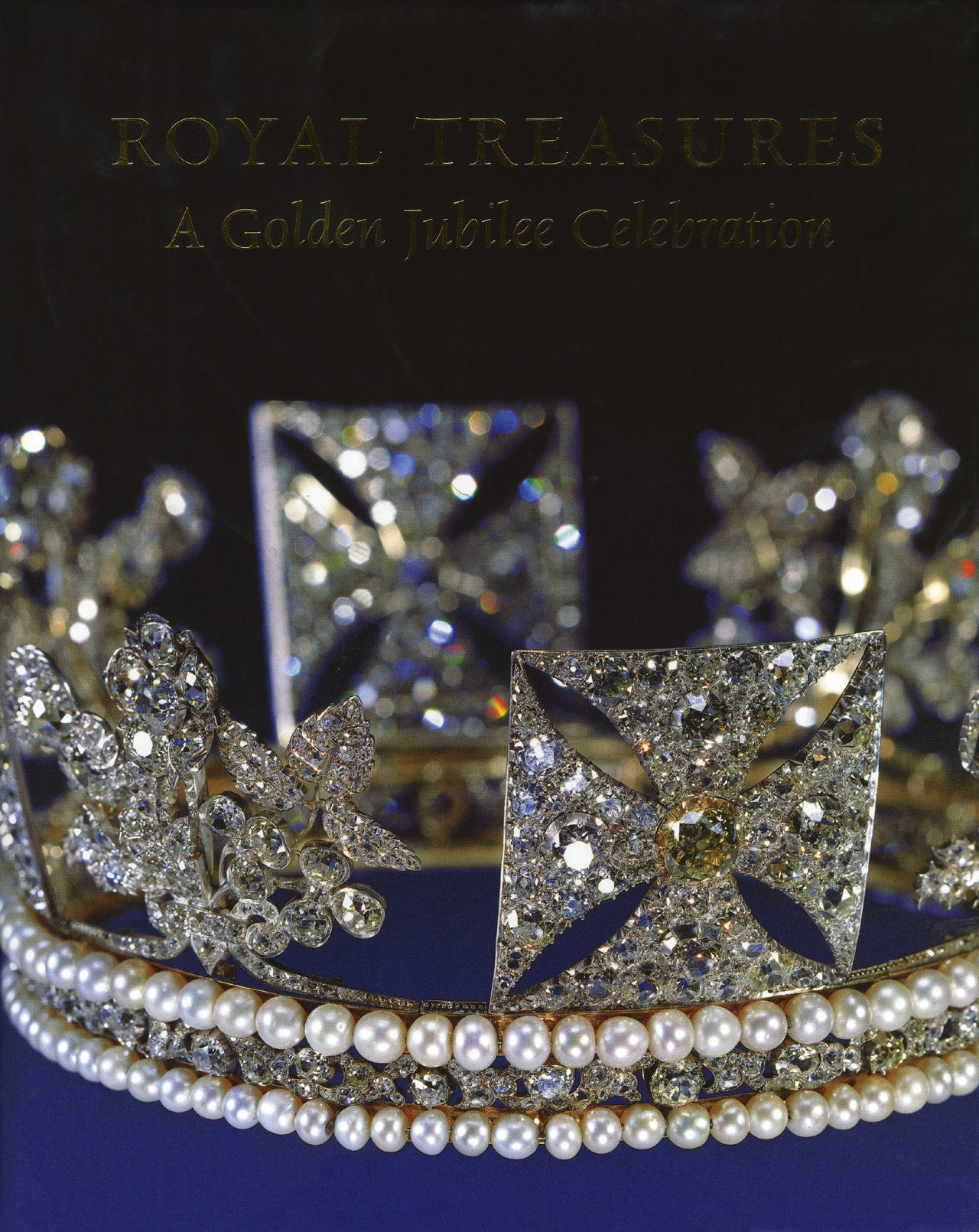 Royal Treasures: A Golden Jubilee Celebration,Used
