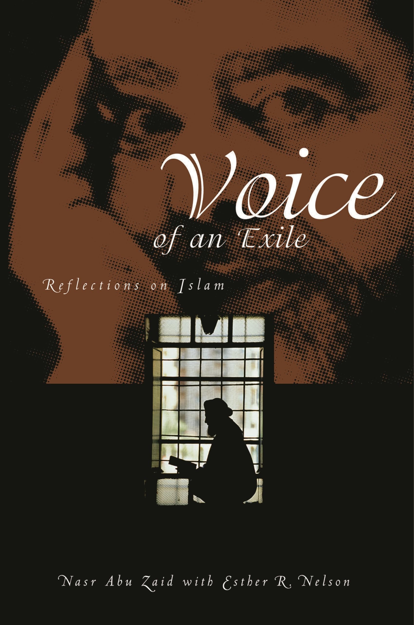 Voice of an Exile: Reflections on Islam,Used