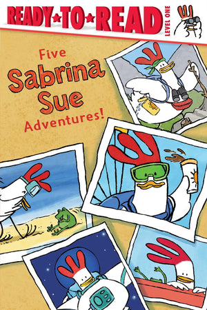 Five Sabrina Sue Adventures!: Sabrina Sue Loves The City; Sabrina Sue Loves The Sea; Sabrina Sue Loves The Moon; Sabrina Sue Lov
