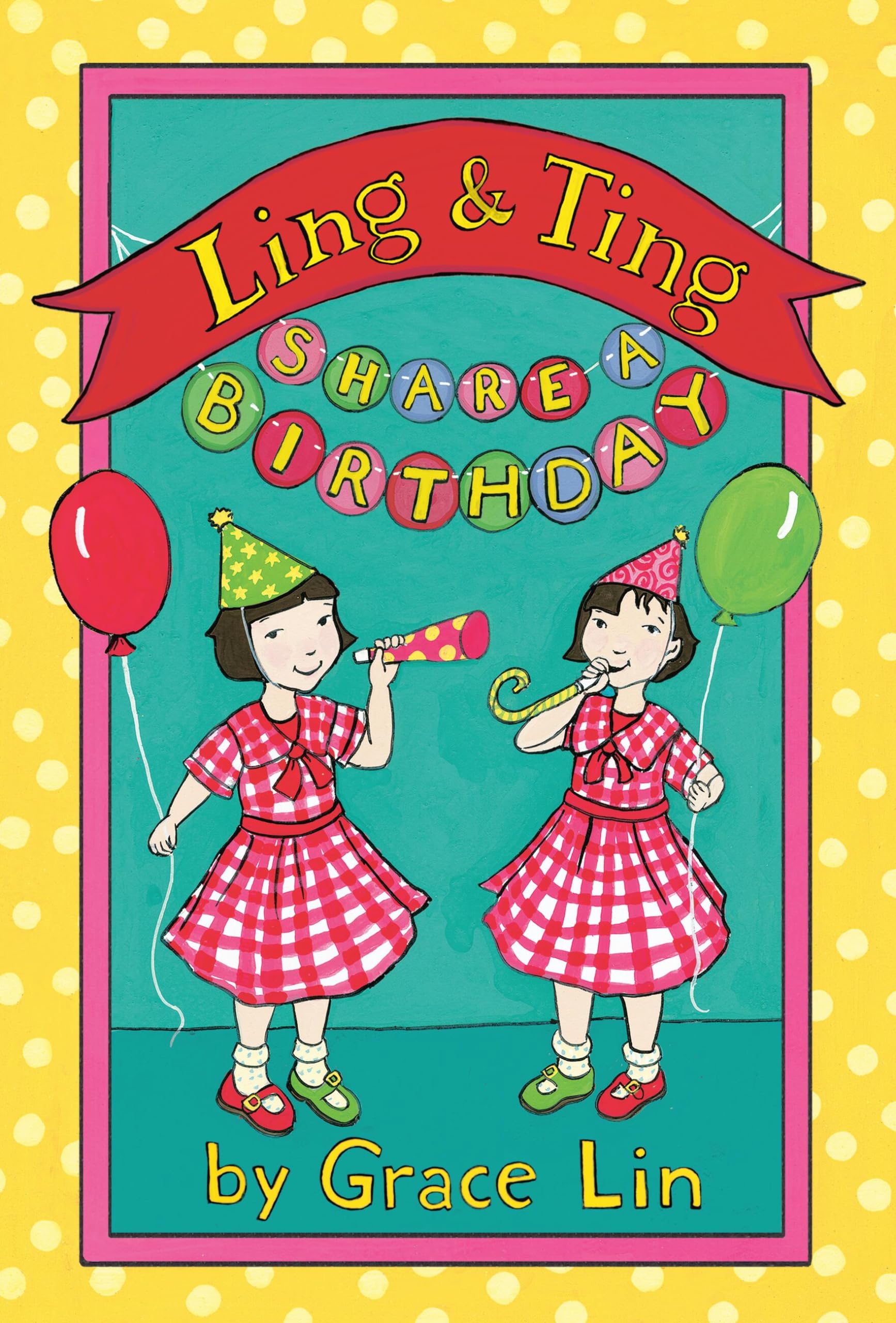 Ling & Ting Share A Birthday (Passport To Reading: Level 3: Ling And Ting)