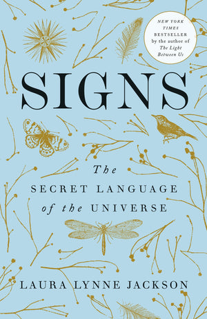 Signs: The Secret Language Of The Universe-used