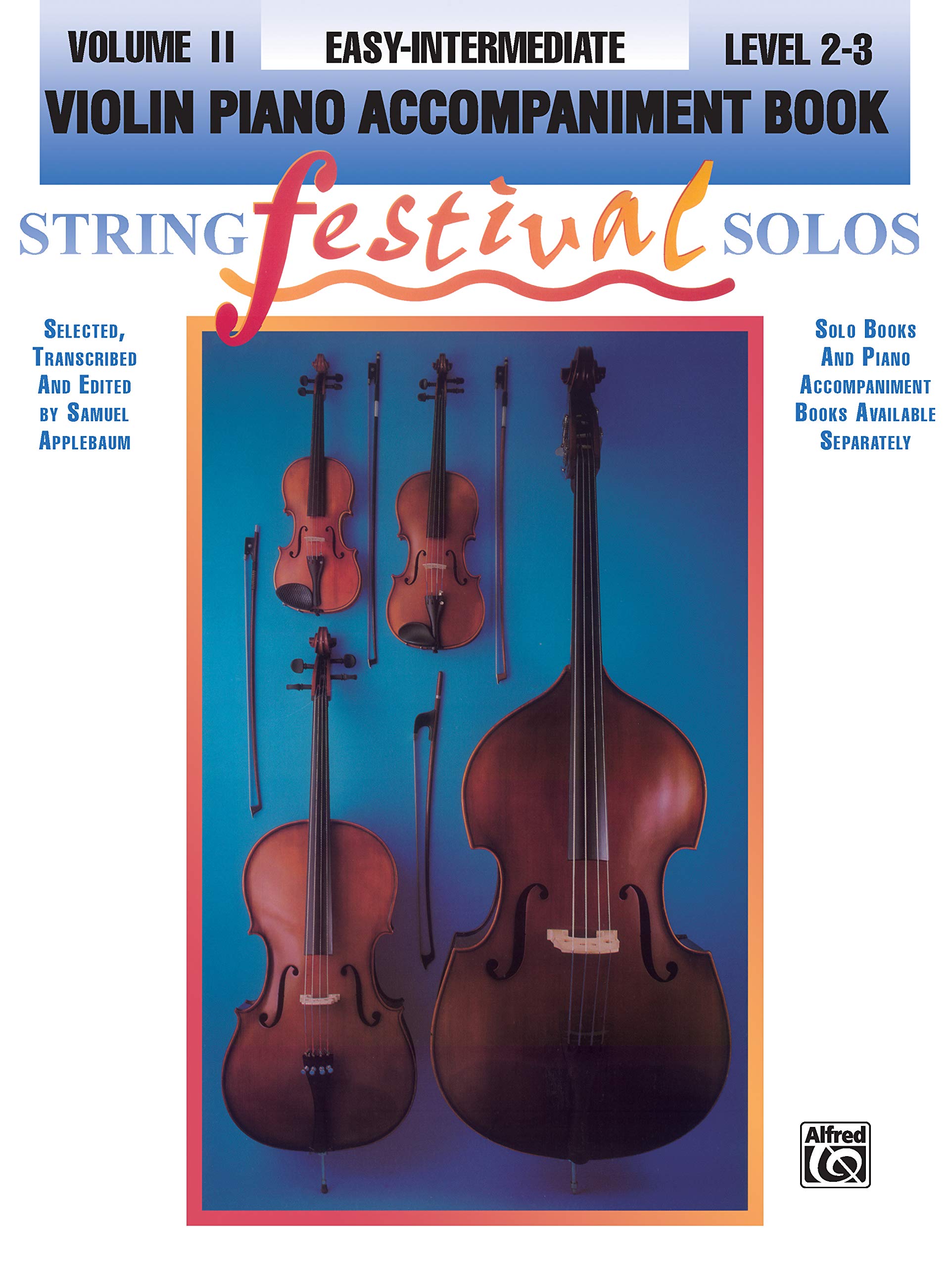 String Festival Solos, Vol. 2: Violin Piano Accompaniment Book, Easyintermediate, Level 23,Used