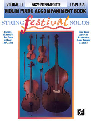 String Festival Solos, Vol. 2: Violin Piano Accompaniment Book, Easyintermediate, Level 23,Used