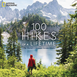 National Geographic 100 Hikes Book: Ultimate Scenic Trails Guide, Multicolor