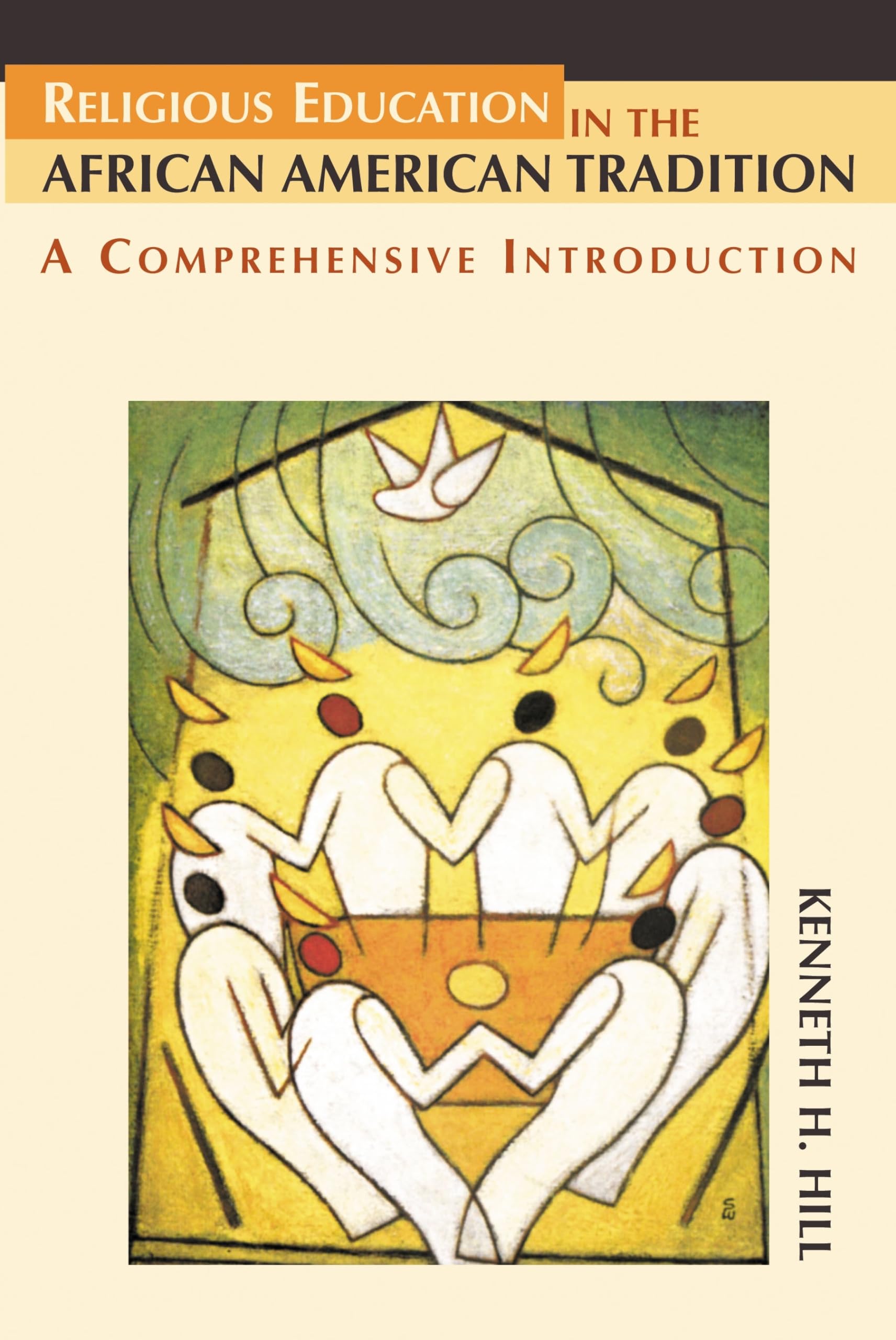 Religious Education in the African American Tradition: A Comprehensive Introduction,Used