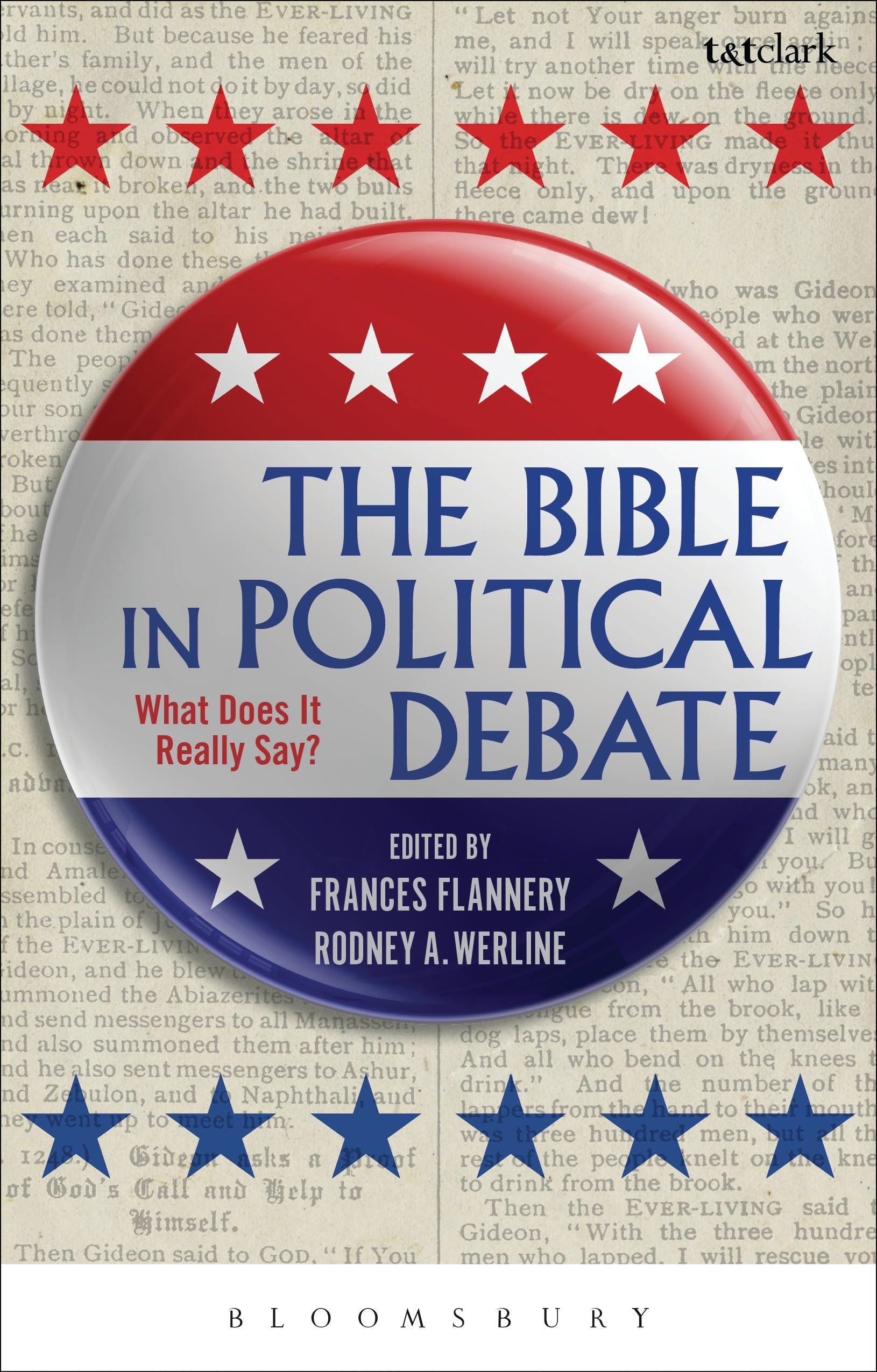 The Bible in Political Debate: What Does it Really Say?,Used