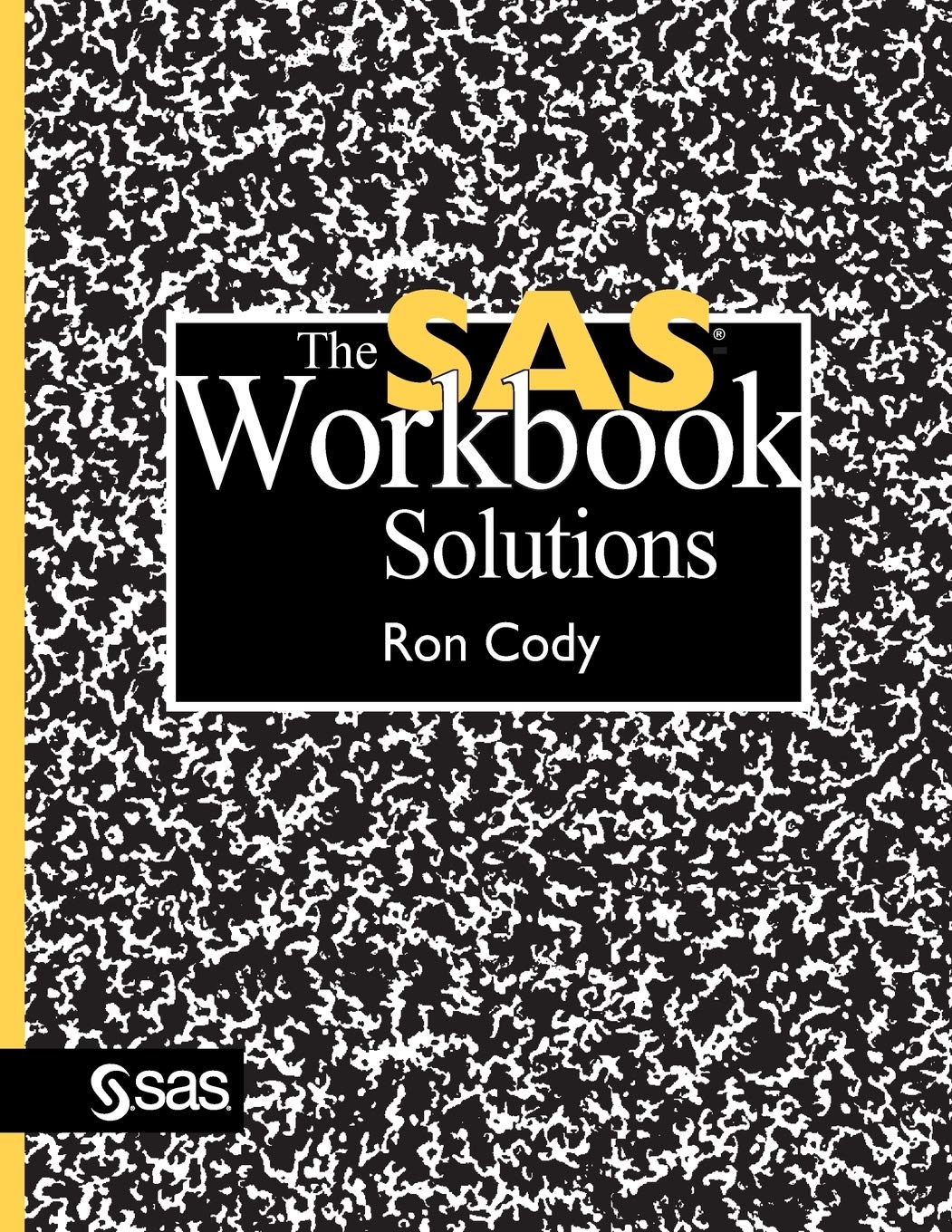 The SAS Workbook Solutions,Used