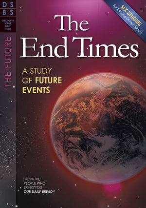 The End Times: A Study of Future Events (Discovery Series Bible Study),Used