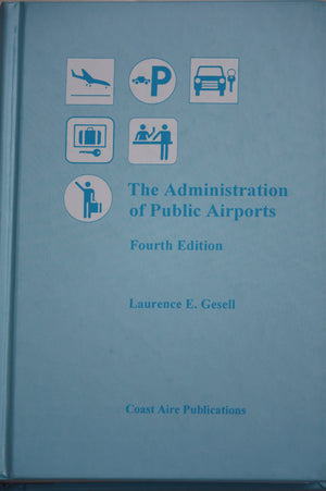 The Administration of Public Airports,New