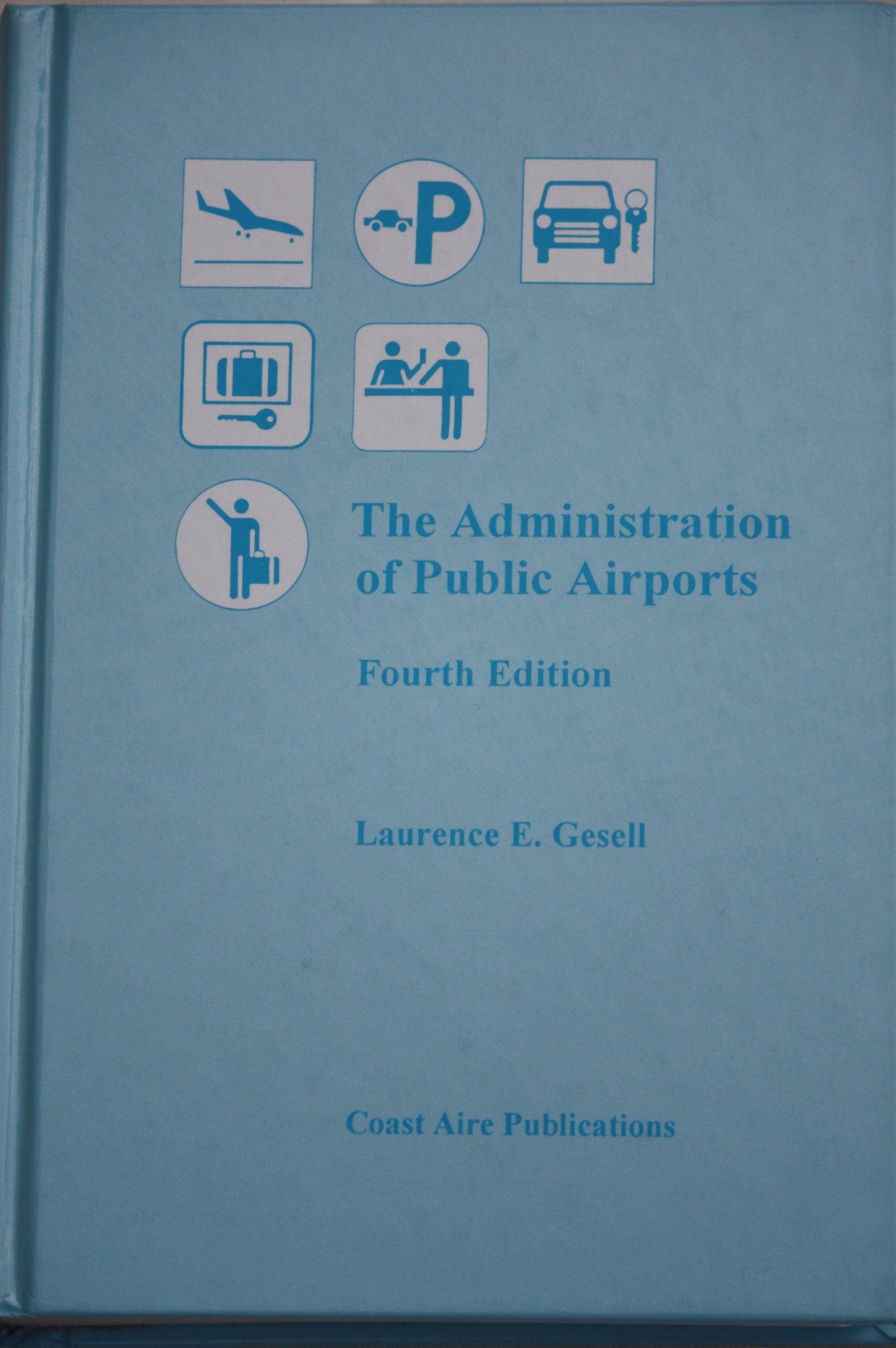 The Administration of Public Airports,Used