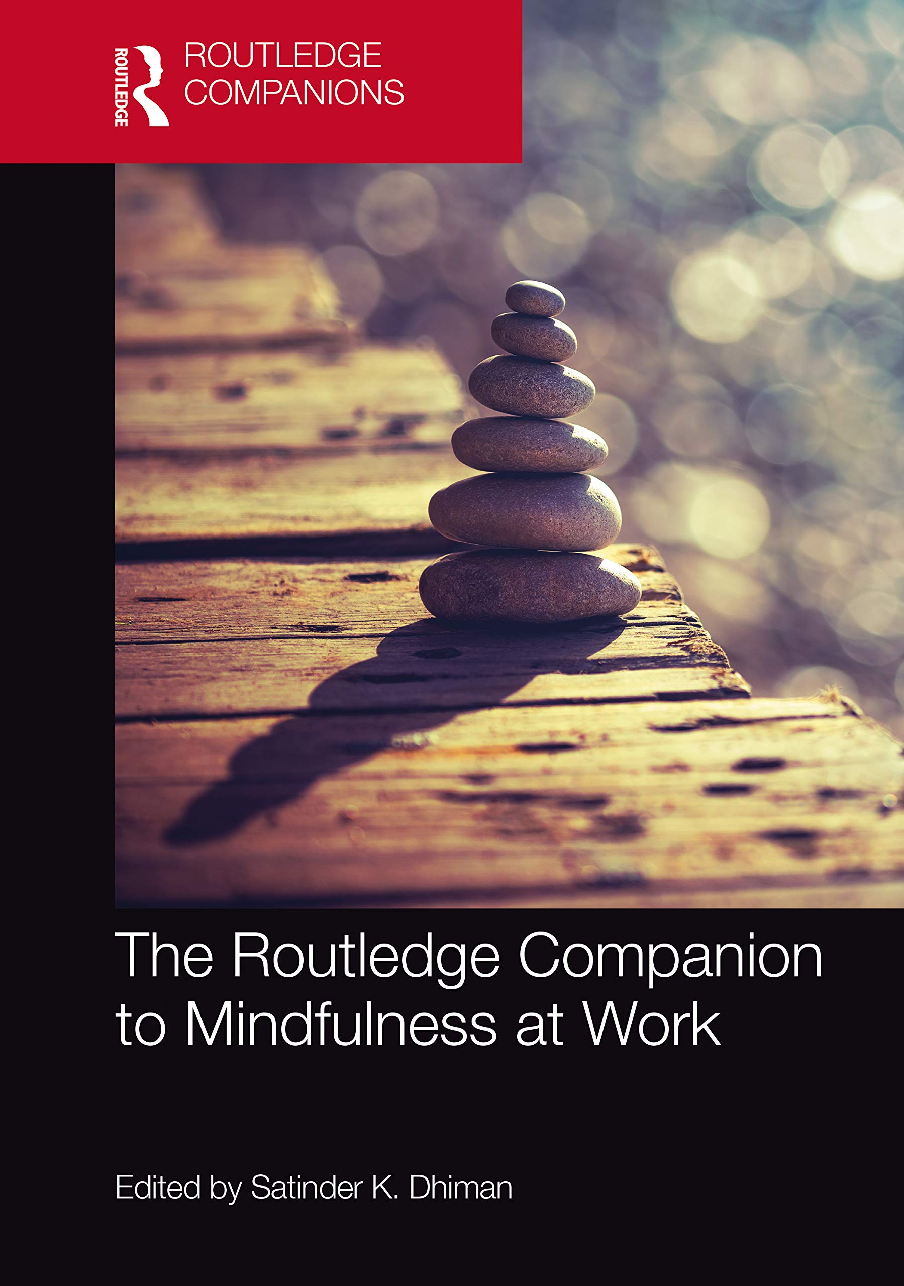 The Routledge Companion to Mindfulness at Work,Used