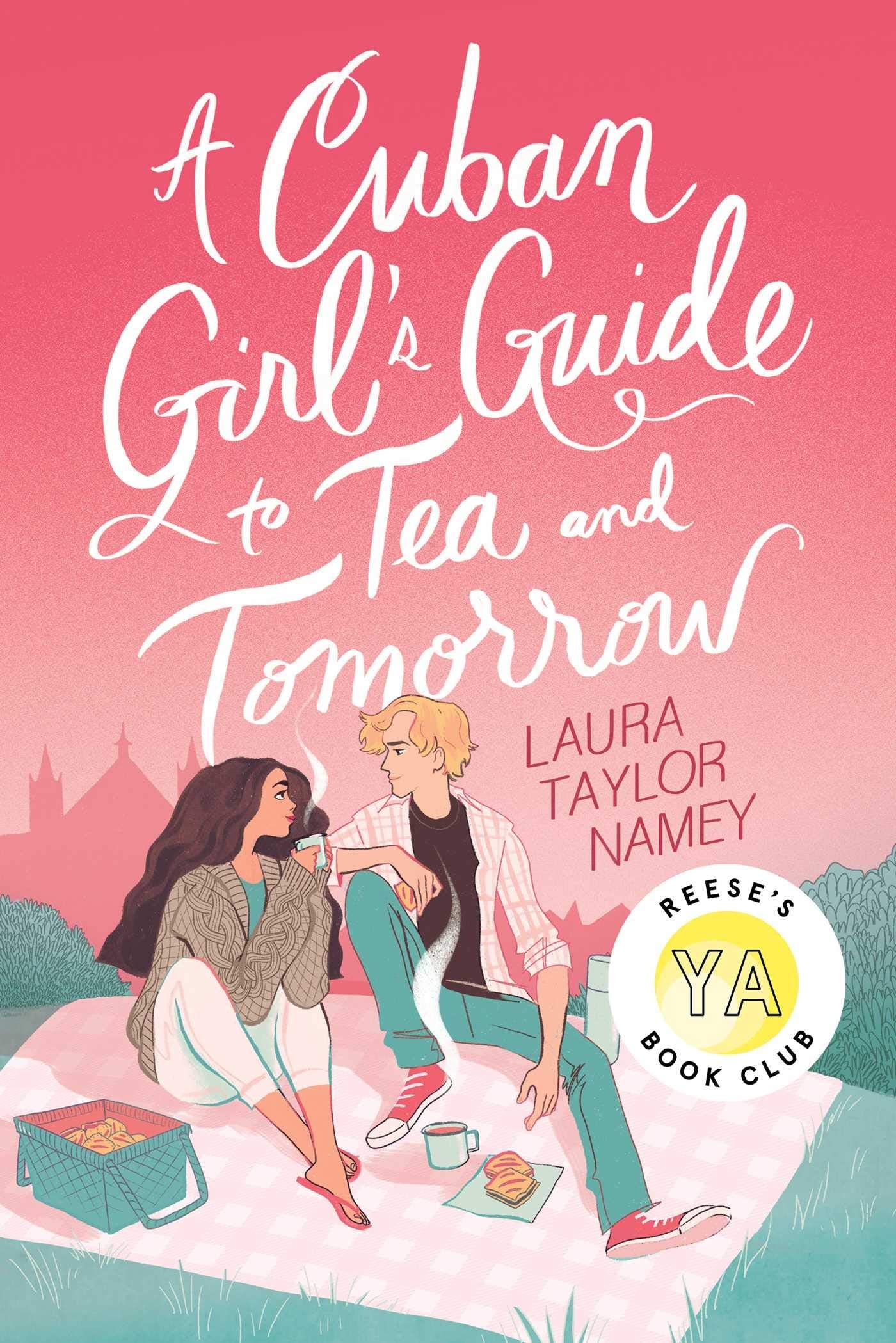 A Cuban Girls Guide to Tea and Tomorrow,Used