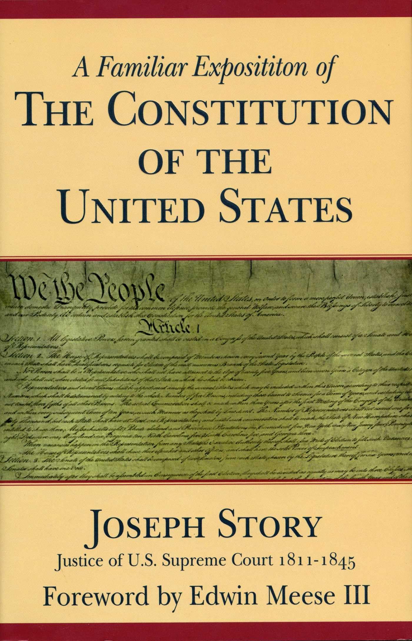 A Familiar Exposition Of The Constitution Of The United States,New