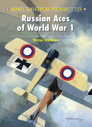 Russian Aces of World War 1 (Aircraft of the Aces),Used