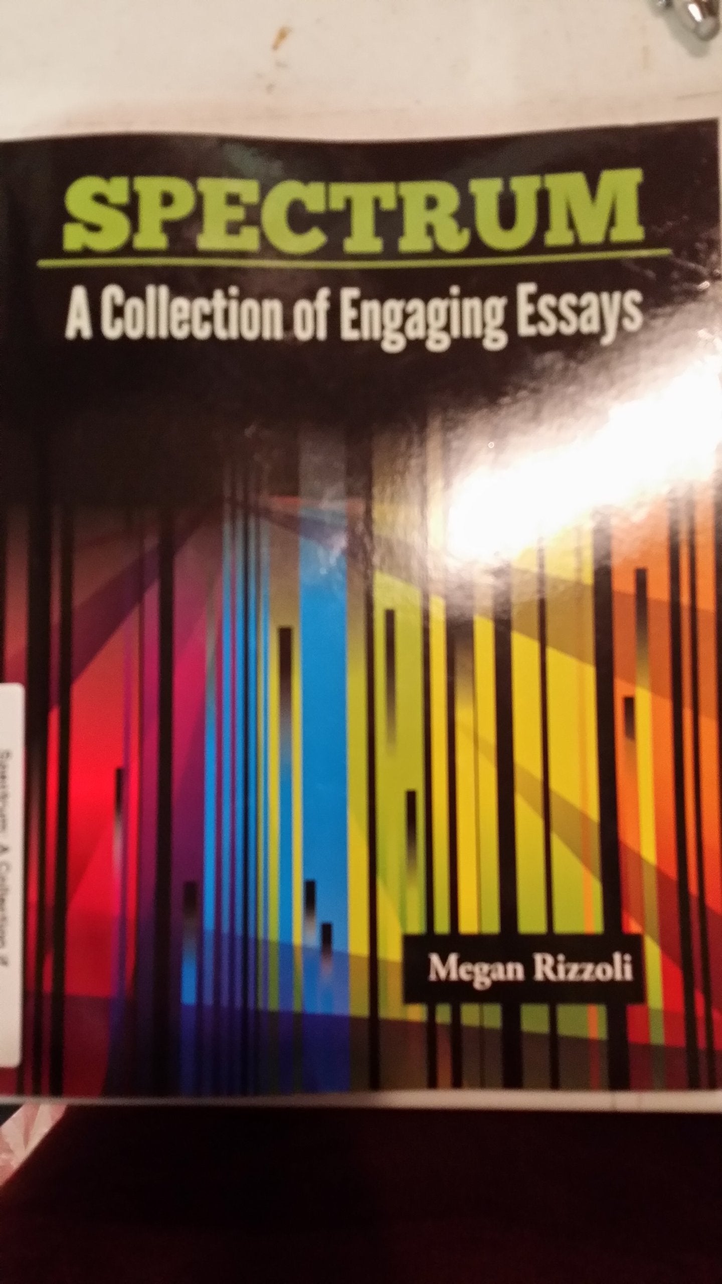 Spectrum: A Collection Of Engaging Essays-used