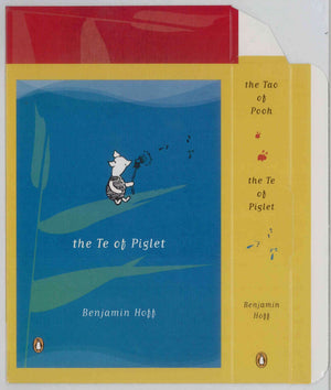 The Tao Of Pooh And The Te Of Piglet