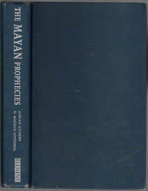 The Mayan Prophecies: Unlocking the Secrets of a Lost Civilization,Used