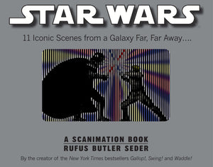 Star Wars: A Scanimation Book: Iconic Scenes From A Galaxy Far, Far Away...-used