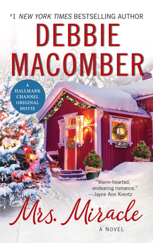 Mrs. Miracle: A Novel: A magical Christmas story of true love and second chances by beloved romance author Debbie Macomber, and ,Used