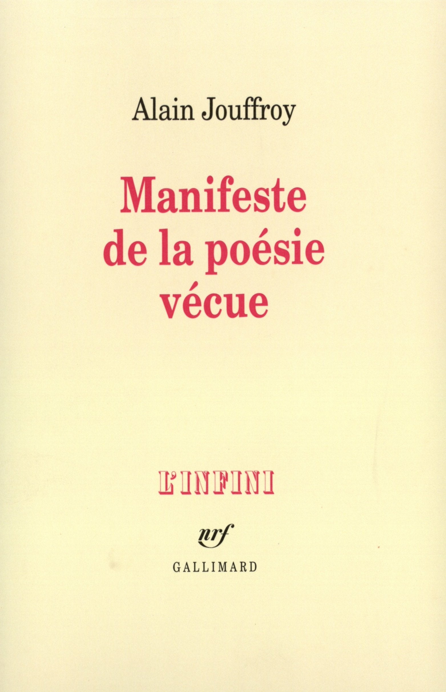 Manifeste de la posie vcue: Avec photographies et arme invisible,Used