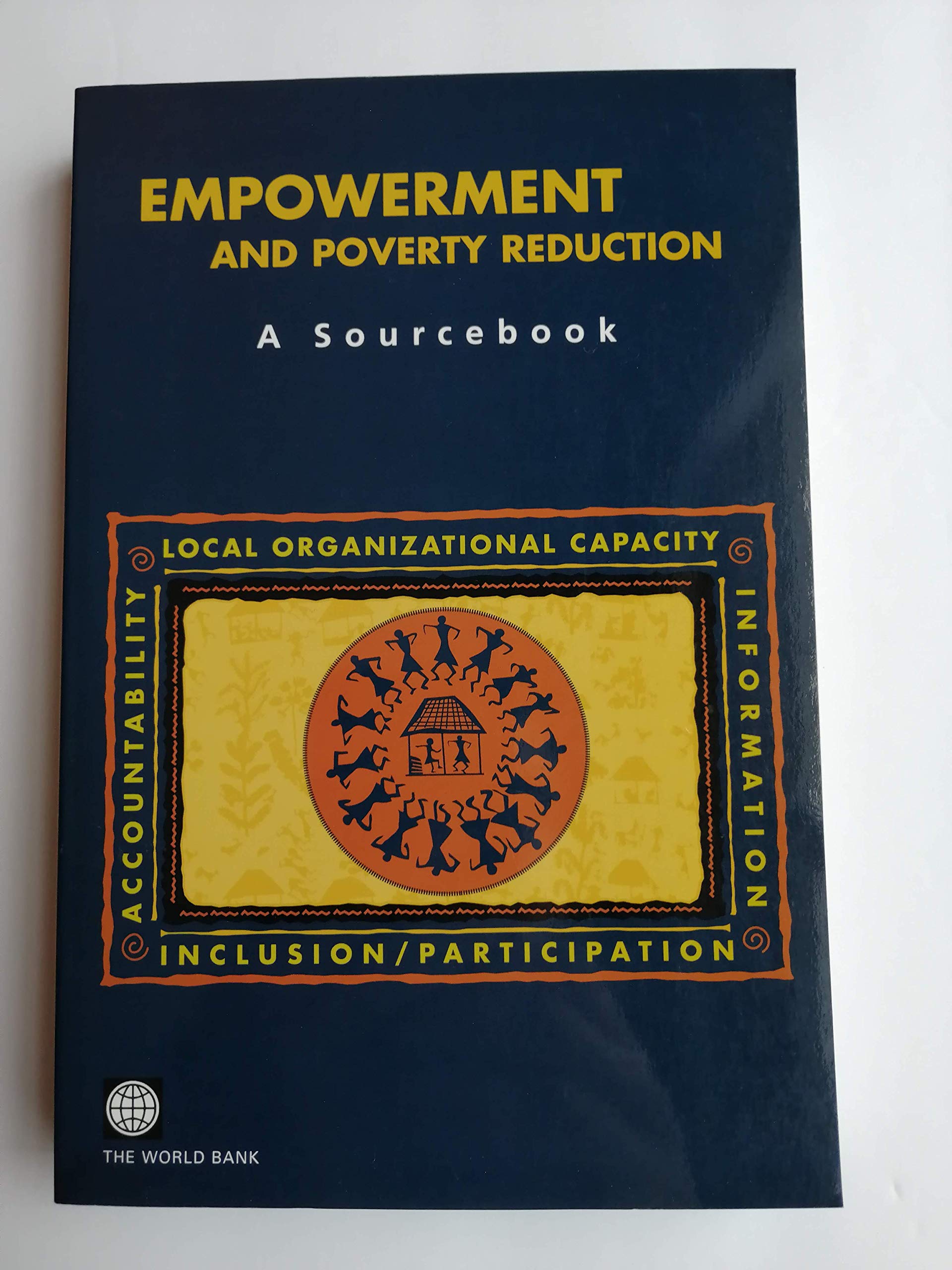 Empowerment And Poverty Reduction: A Sourcebook,New