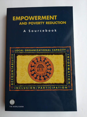 Empowerment And Poverty Reduction: A Sourcebook,New
