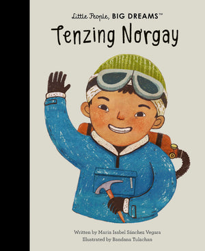 Tenzing Norgay (Little People, Big Dreams, 101),New