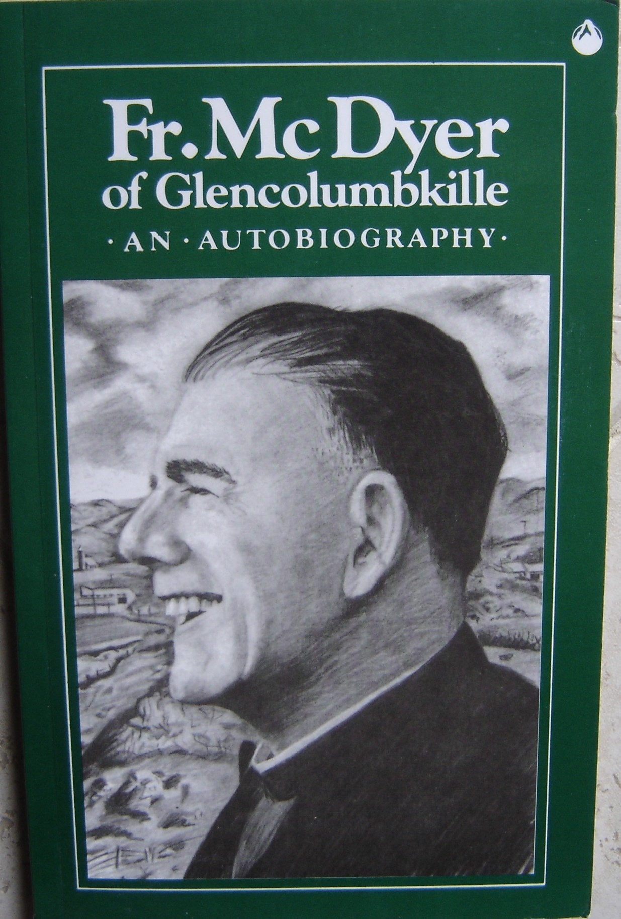 Father McDyer of Glencolumbkille: An Autobiography,Used