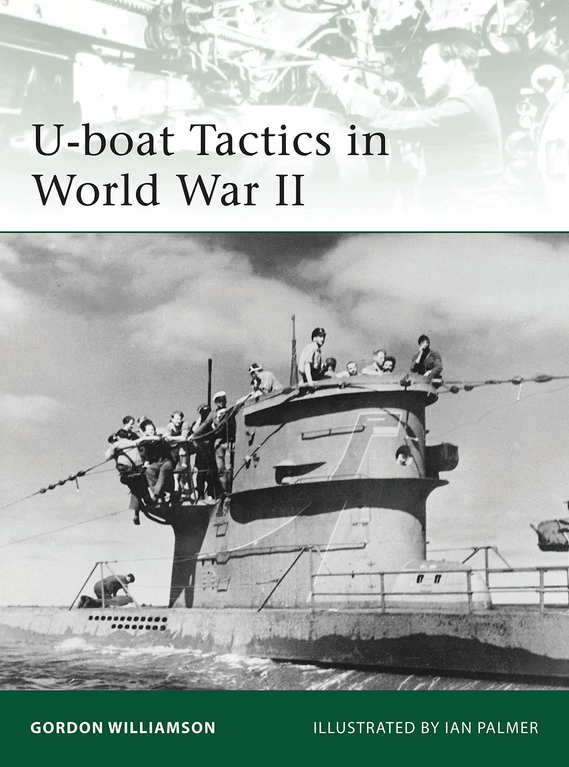 Uboat Tactics in World War II (Elite),Used