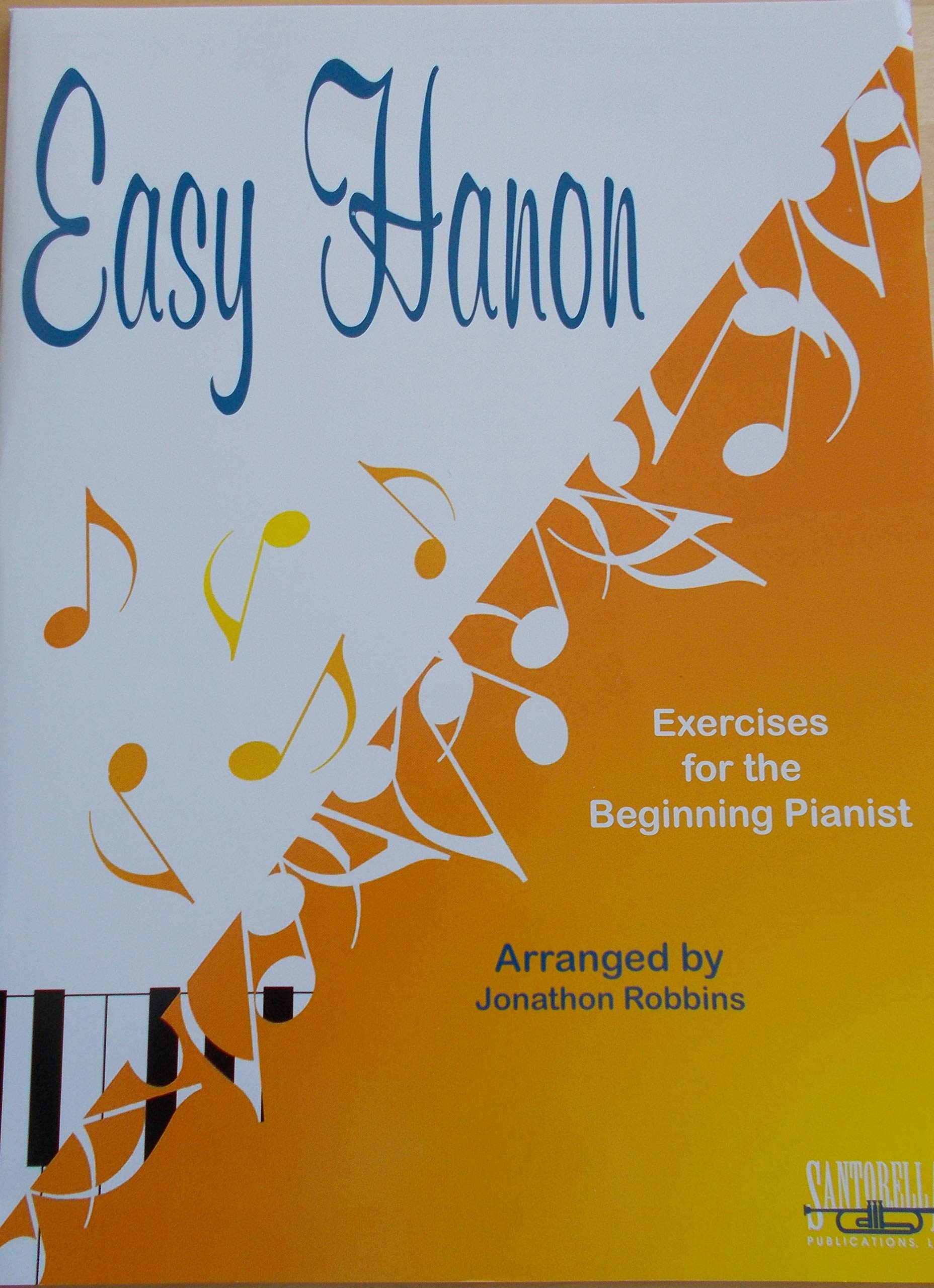 Easy Hanon: Exercises for the Beginning Pianist,Used