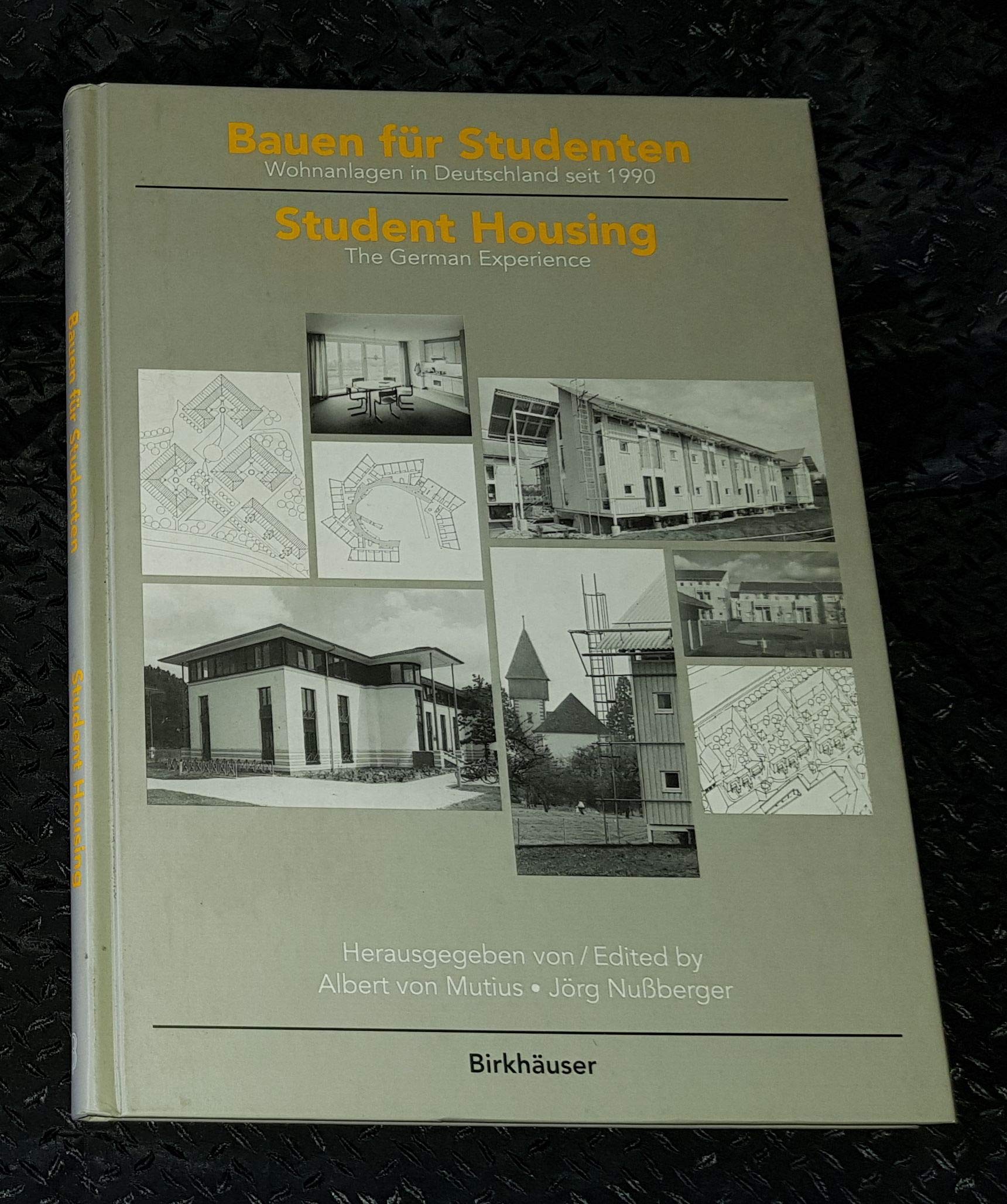 Bauen fr Studenten / Student Housing: Wohnanlagen in Deutschland seit 1990 / The German Experience (German and English Edition),Used