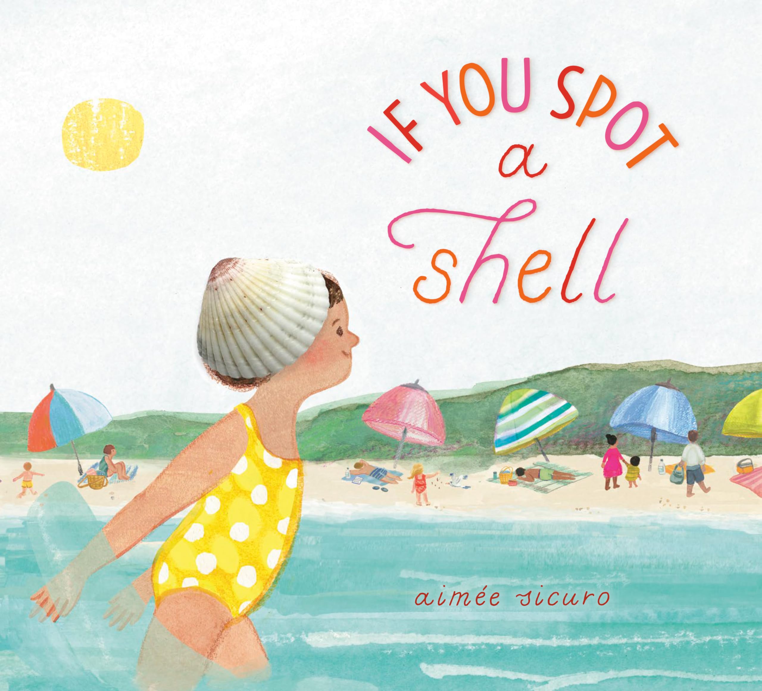 If You Spot A Shell (If You Find A Treasure Series),Used