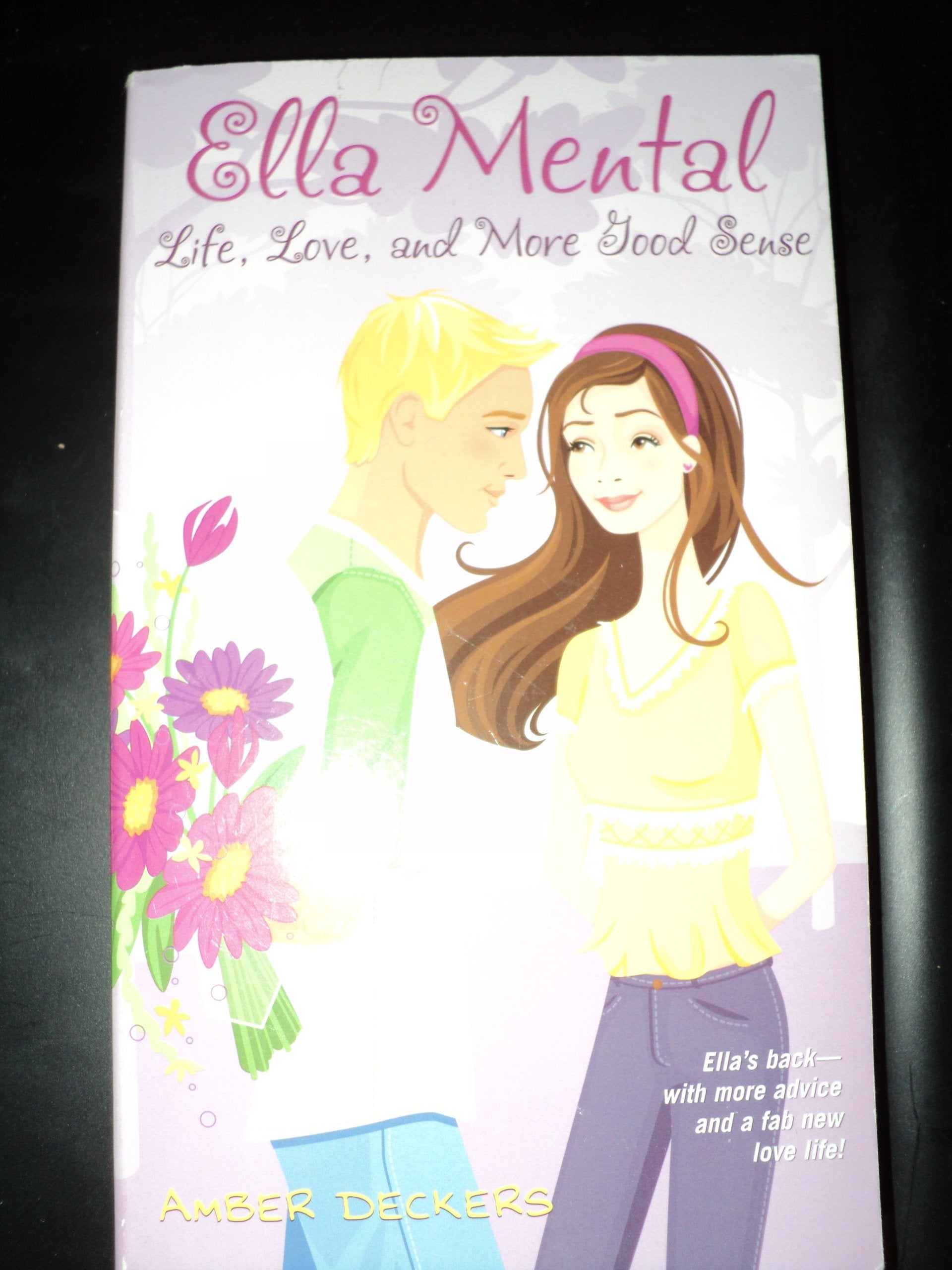 Ella Mental: Life, Love, & More Good Sense,Used