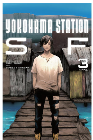 Yokohama Station SF, Vol. 3 (manga) (Yokohama Station SF (manga), 3),New