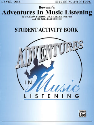 Bowmar's Adventures in Music Listening, Level 1: Student Activity Book,Used