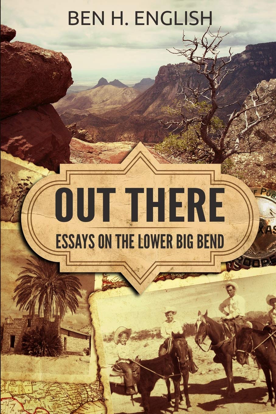 Out There: Essays on the Lower Big Bend,Used