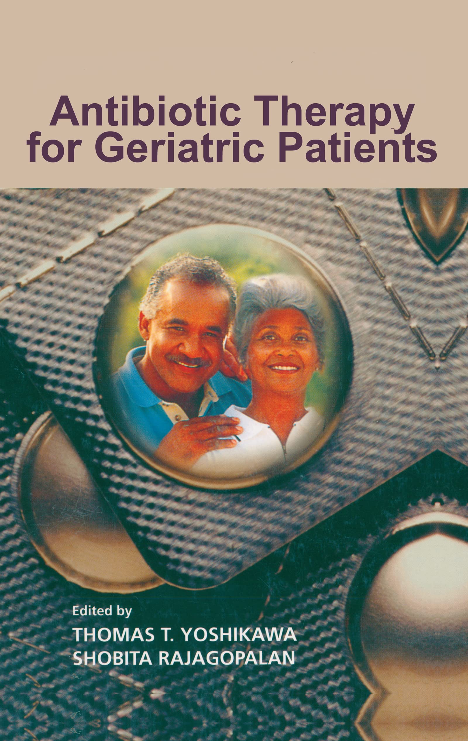 Antibiotic Therapy for Geriatric Patients,Used