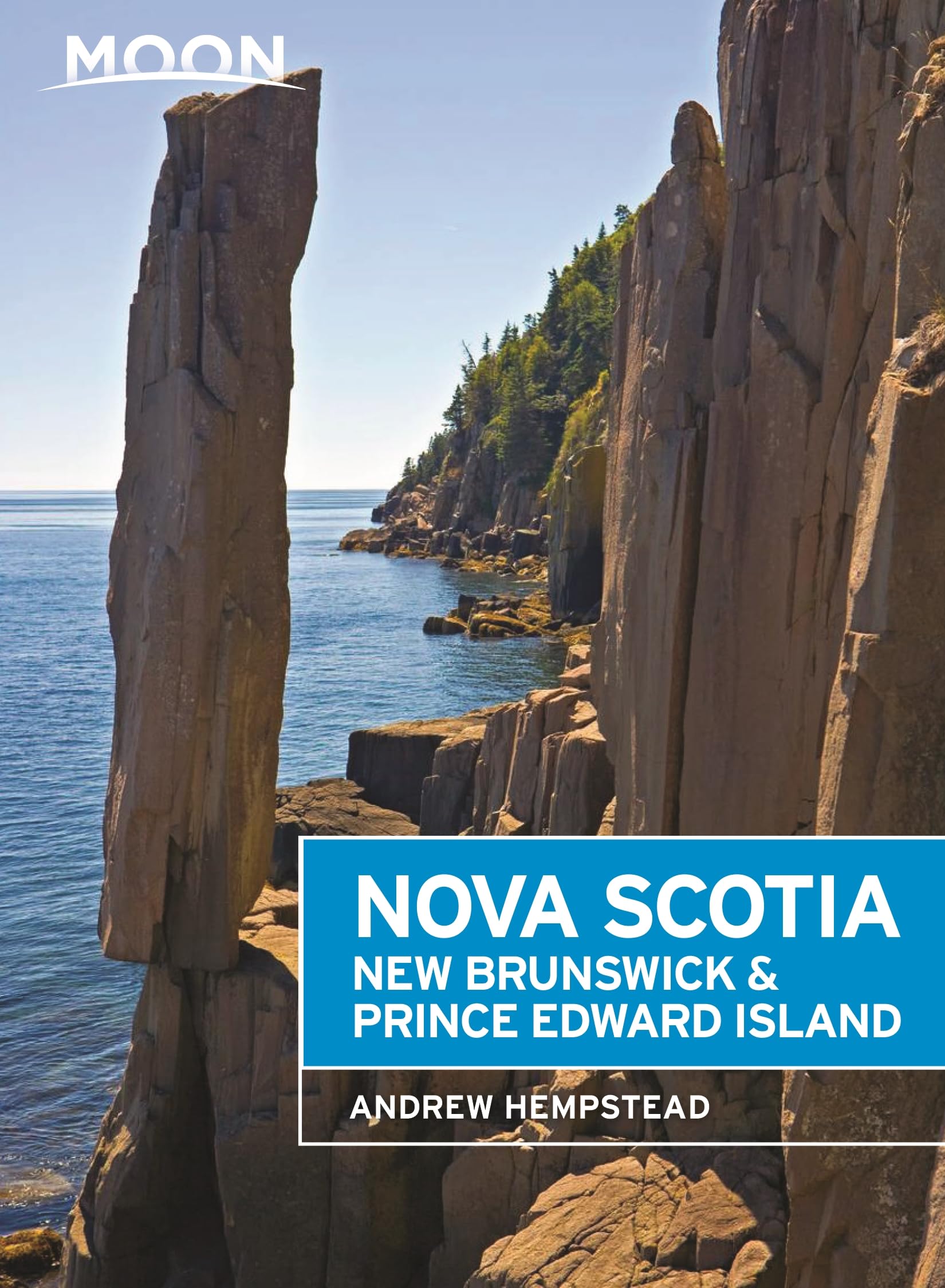 Moon Nova Scotia, New Brunswick & Prince Edward Island (Travel Guide),Used