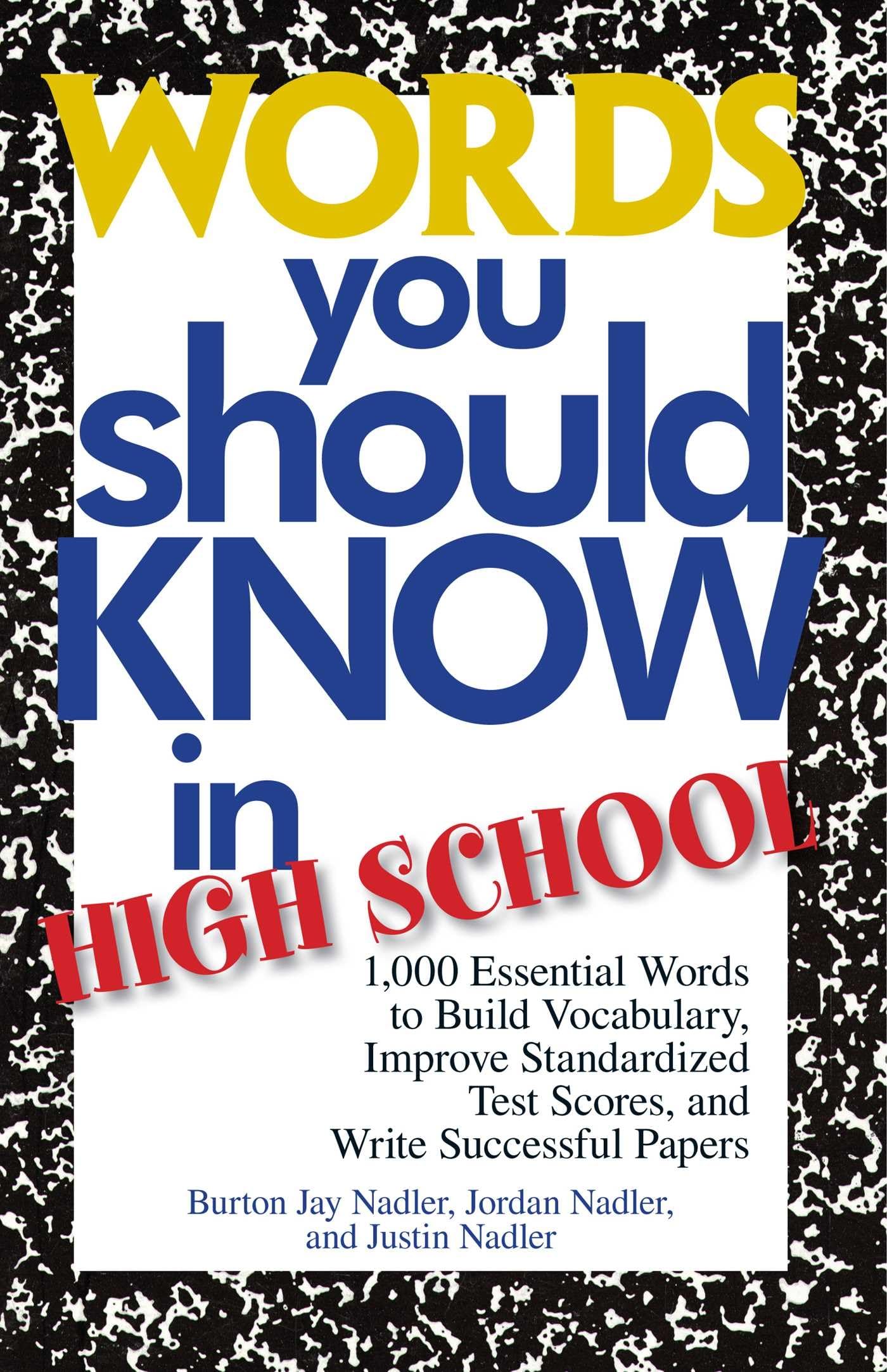 Words You Should Know In High School: 1000 Essential Words To Build Vocabulary, Improve Standardized Test Scores, And Write Succ,Used