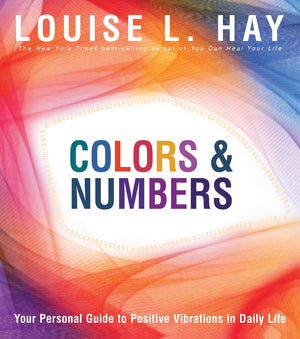 Colors & Numbers: Your Personal Guide to Positive Vibrations in Daily Life,Used
