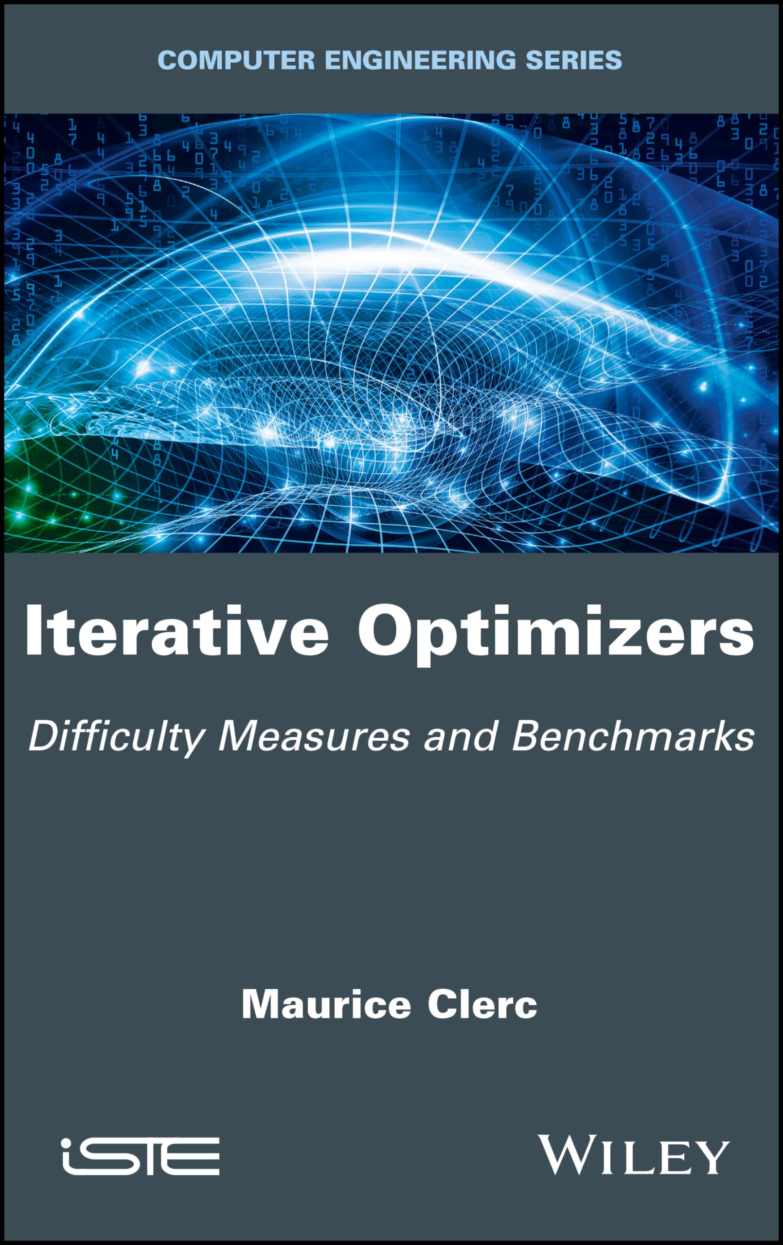Iterative Optimizers: Difficulty Measures and Benchmarks (Computer Engineering),Used