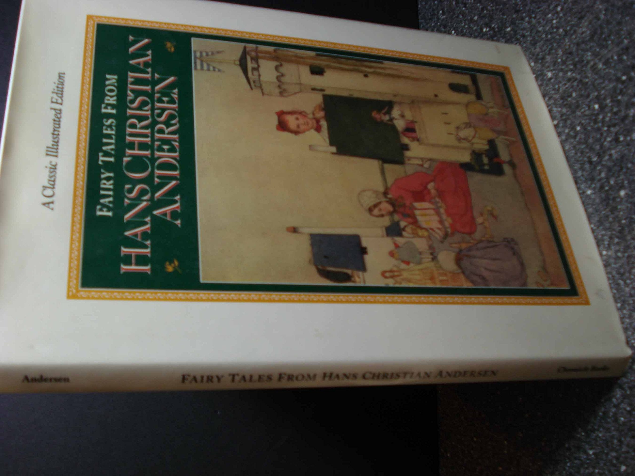 Fairy Tales from Hans Christian Andersen: A Classic Illustrated Edition,New