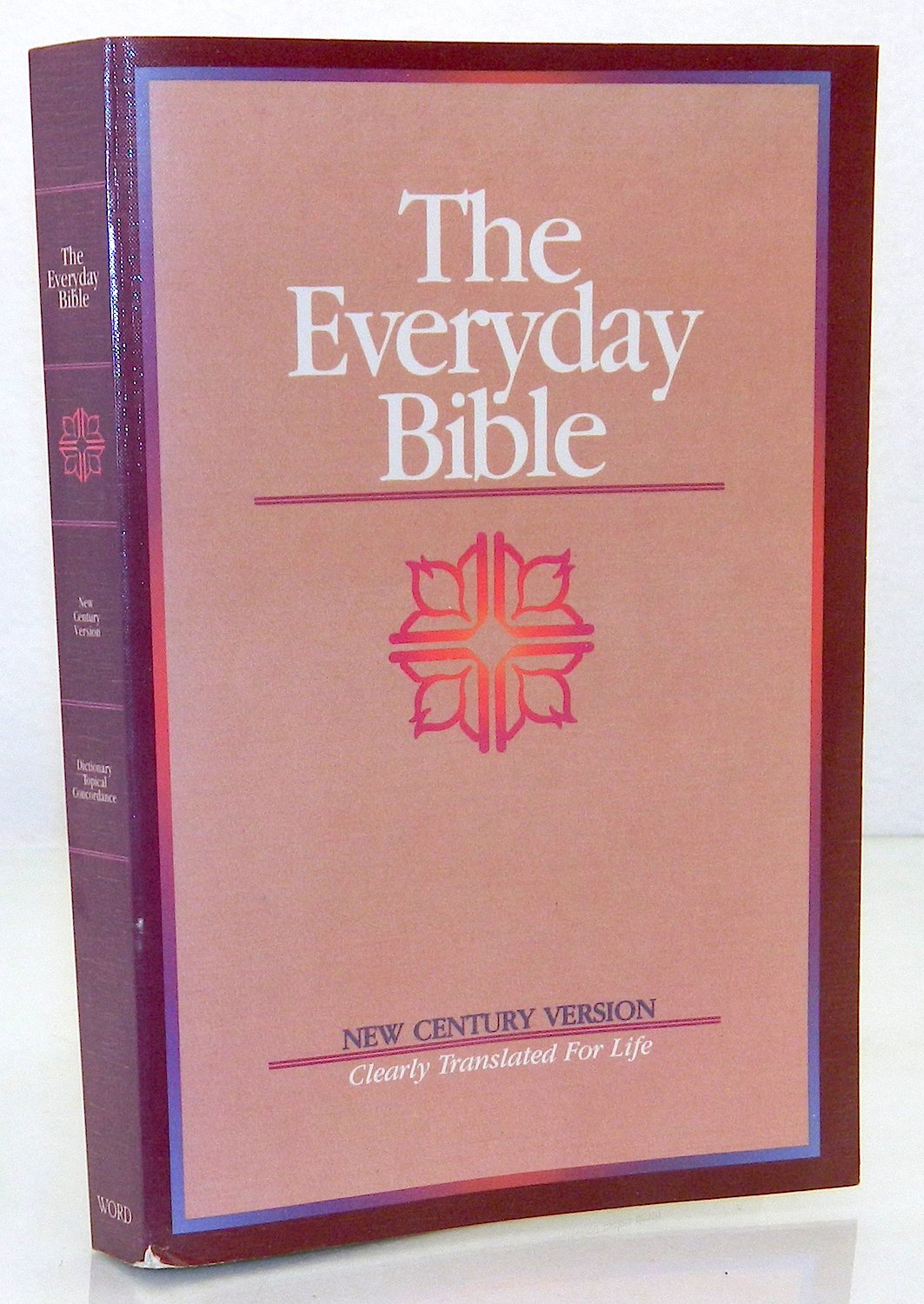 The Everyday Bible: New Century Version,New