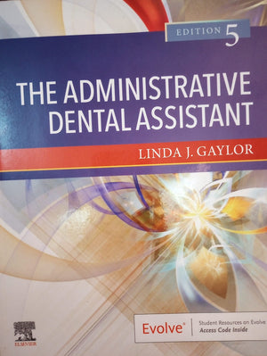 The Administrative Dental Assistant,Used