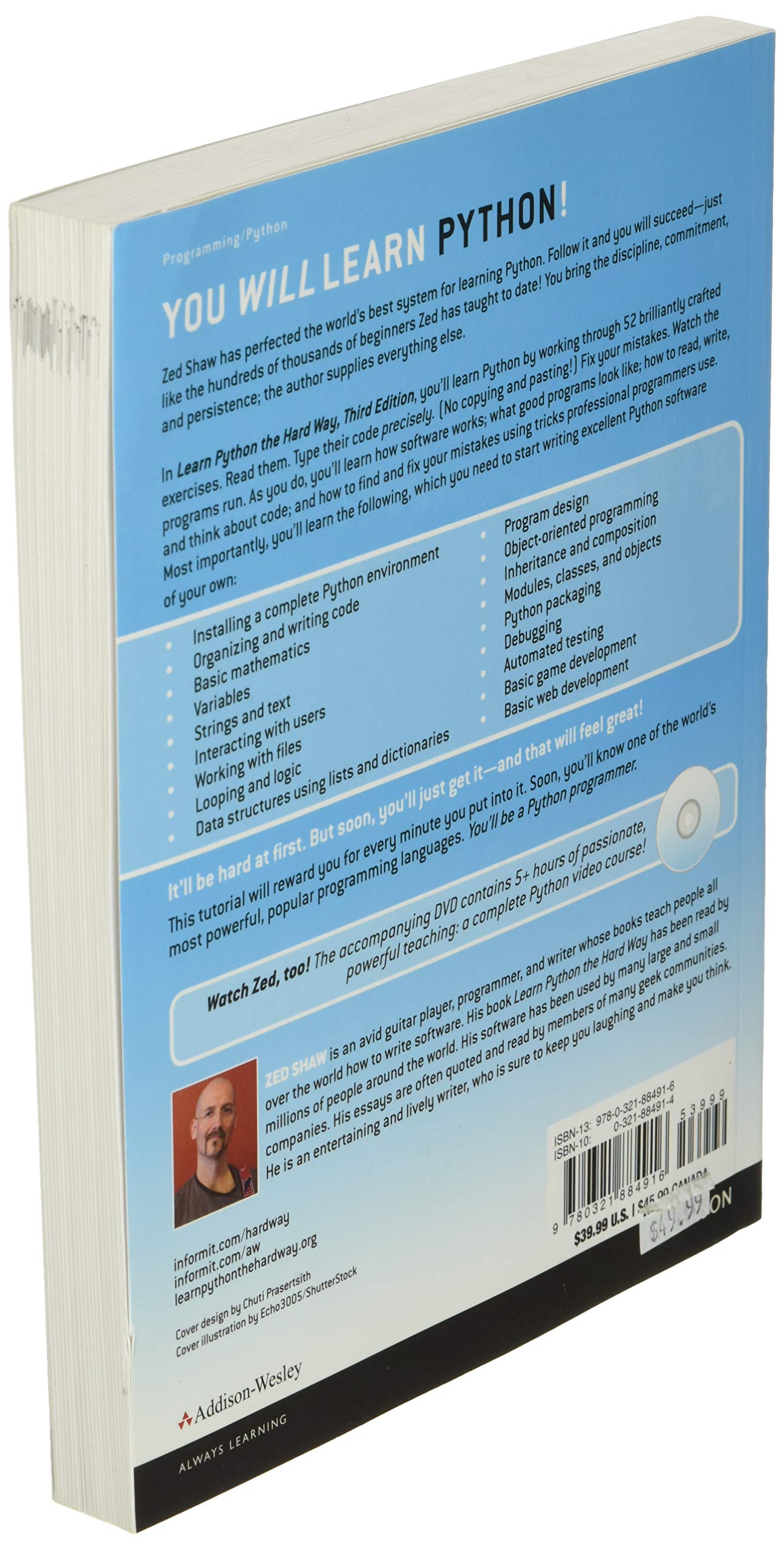 Learn Python the Hard Way: A Very Simple Introduction to the Terrifyingly Beautiful World of Computers and Code (Zed Shaw's Hard,Used