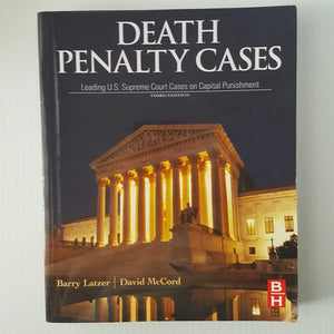 Death Penalty Cases: Leading U.S. Supreme Court Cases On Capital Punishment