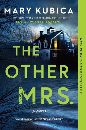 The Other Mrs.: A Thrilling Suspense Novel from the NYT bestselling author of Local Woman Missing,New
