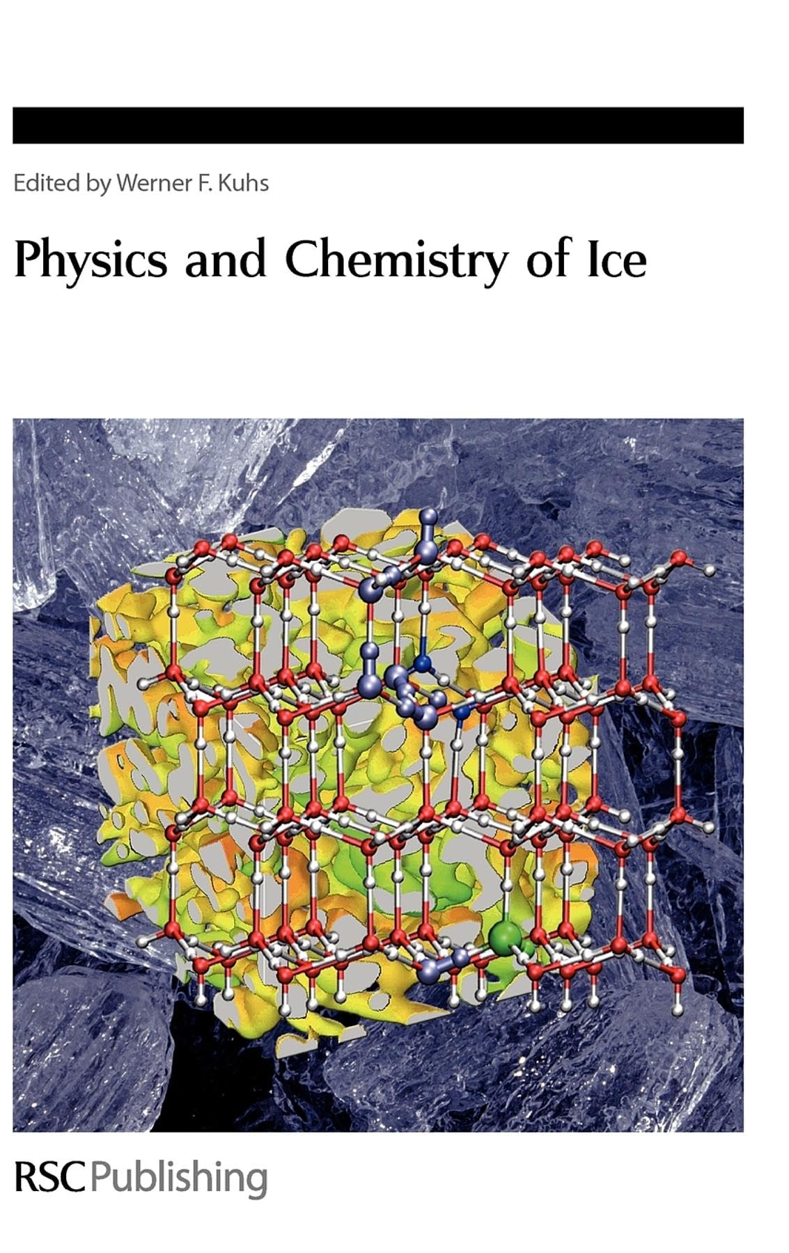 Physics And Chemistry Of Ice (Special Publications),Used