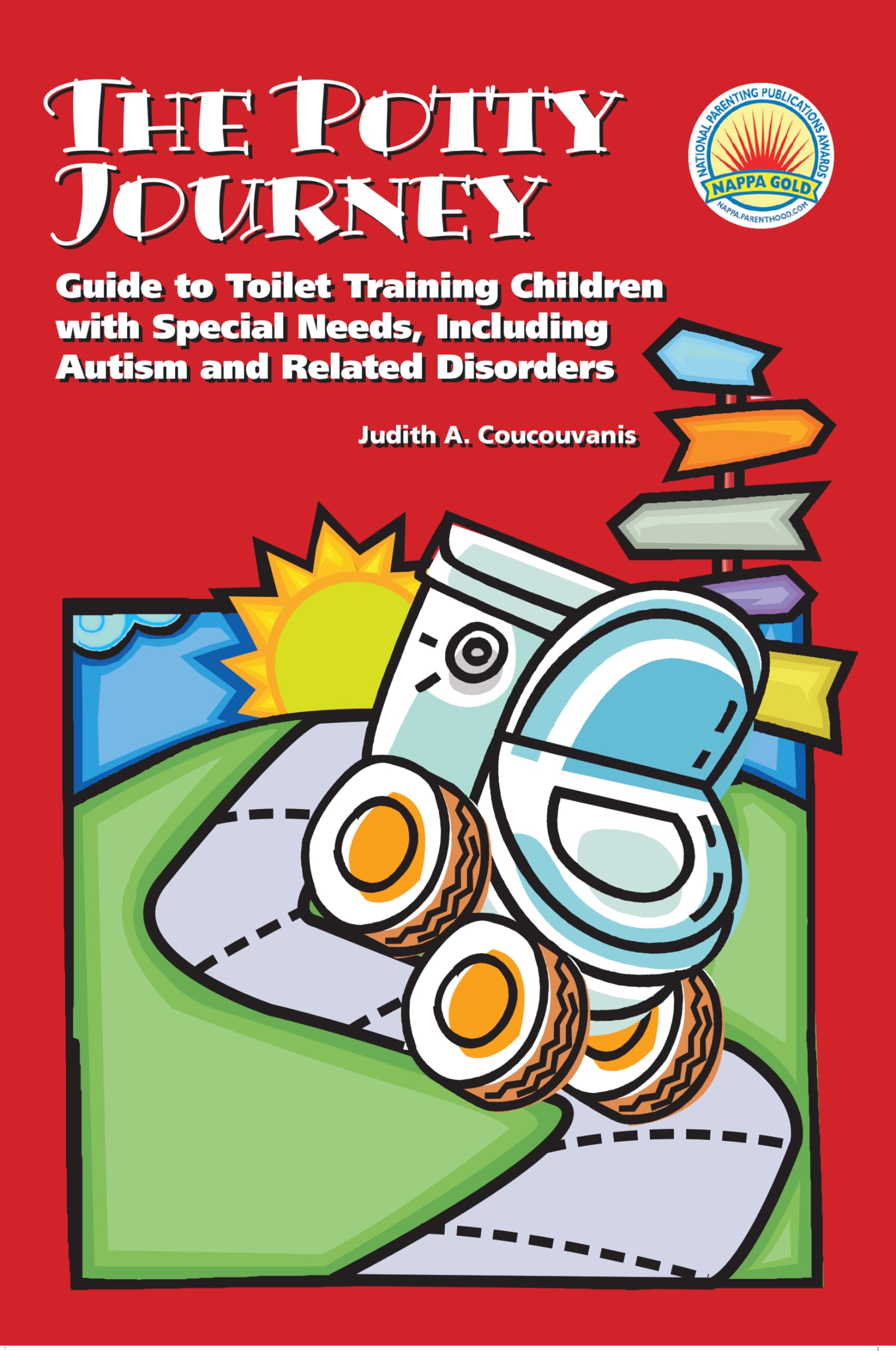 The Potty Journey: Guide to Toilet Training Children with Special Needs, Including Autism and Related Disorders,New